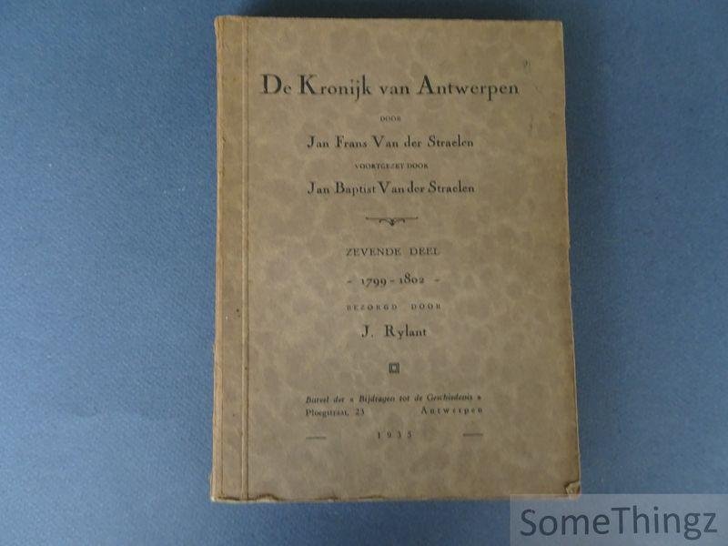 J.-F. en J.-B. van der Straelen. - De Kronijk van Antwerpen 1770-1817. Zevende deel 1799-1803.