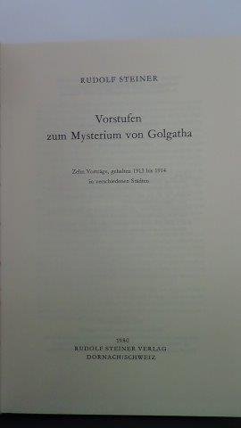 Steiner, R. - Vorstufen zum Mysterium von Golgatha. GA 152.