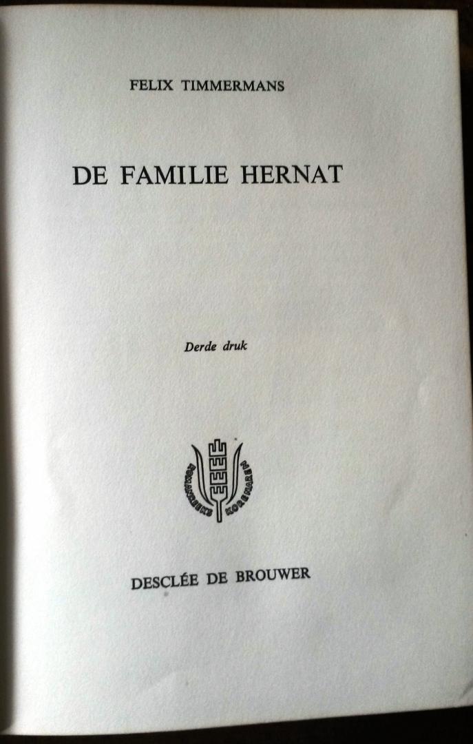 Timmermans, Felix - De familie Hernat