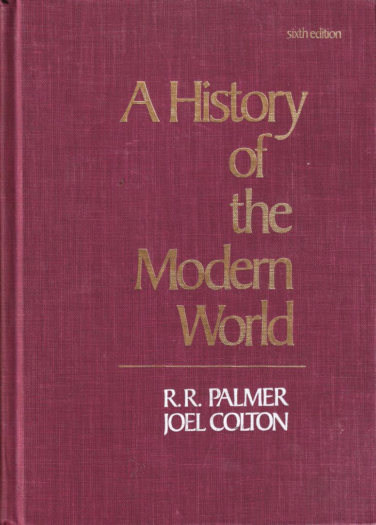 Palmer, Colton - A history of the modern world