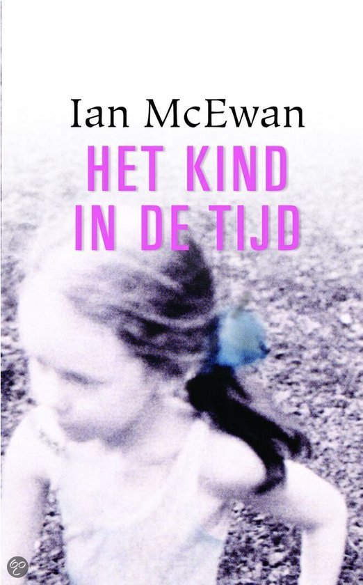 mcewan, Ian - Het kind in de tijd