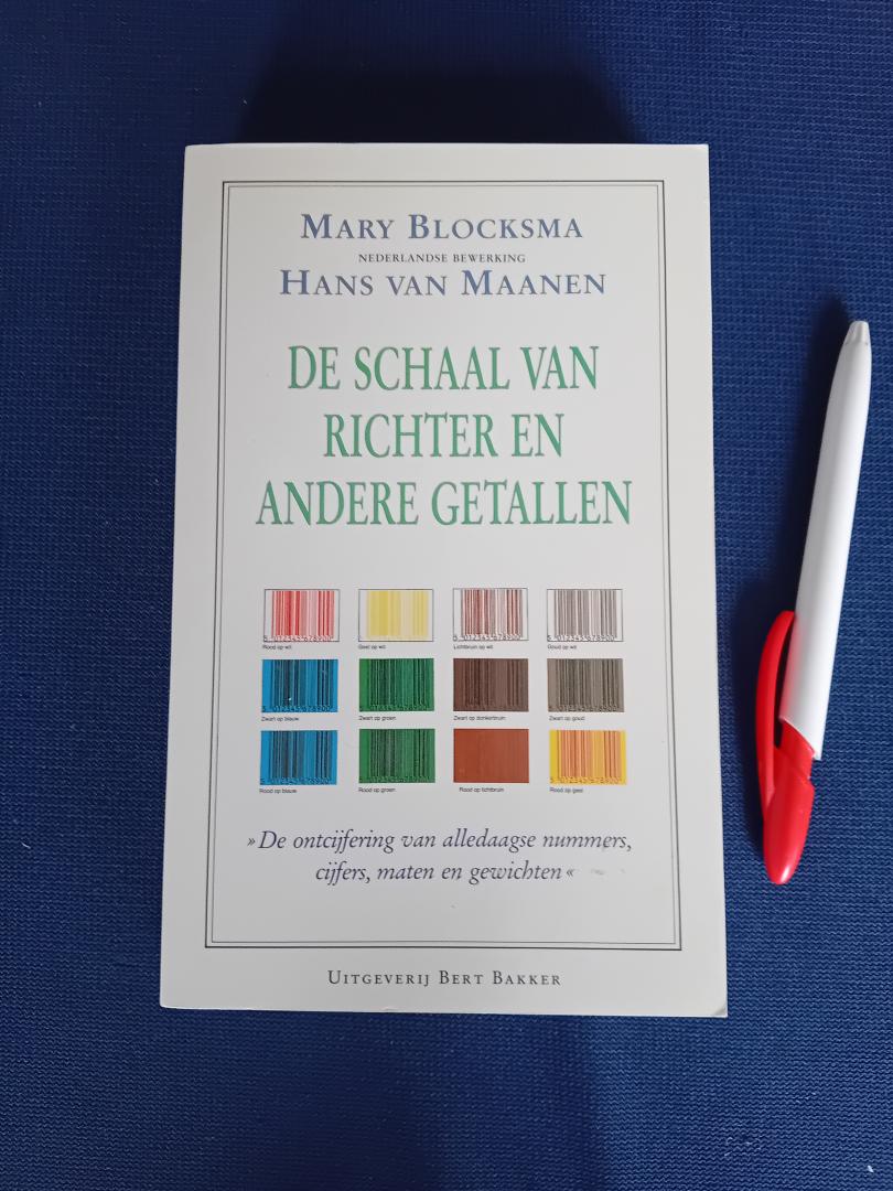 Blocksma, Mary en Hans van Maanen - Schaal van richter en andere getallen