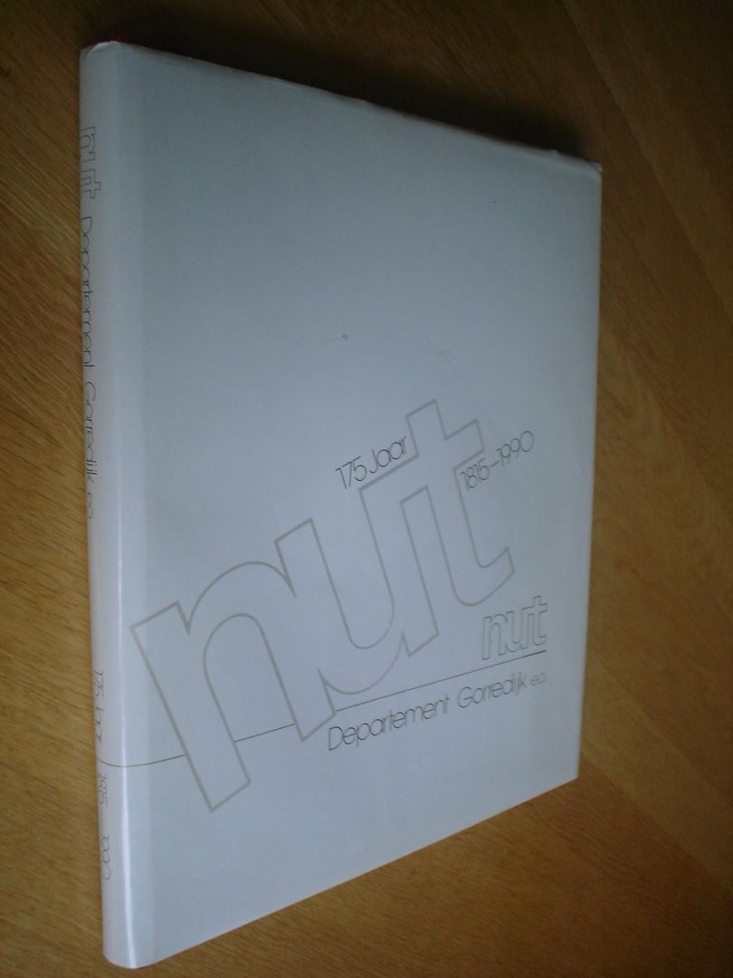 Jong, de Hans - 175 jaar NUT 1815-1990. Departement Gorredijk e.o.