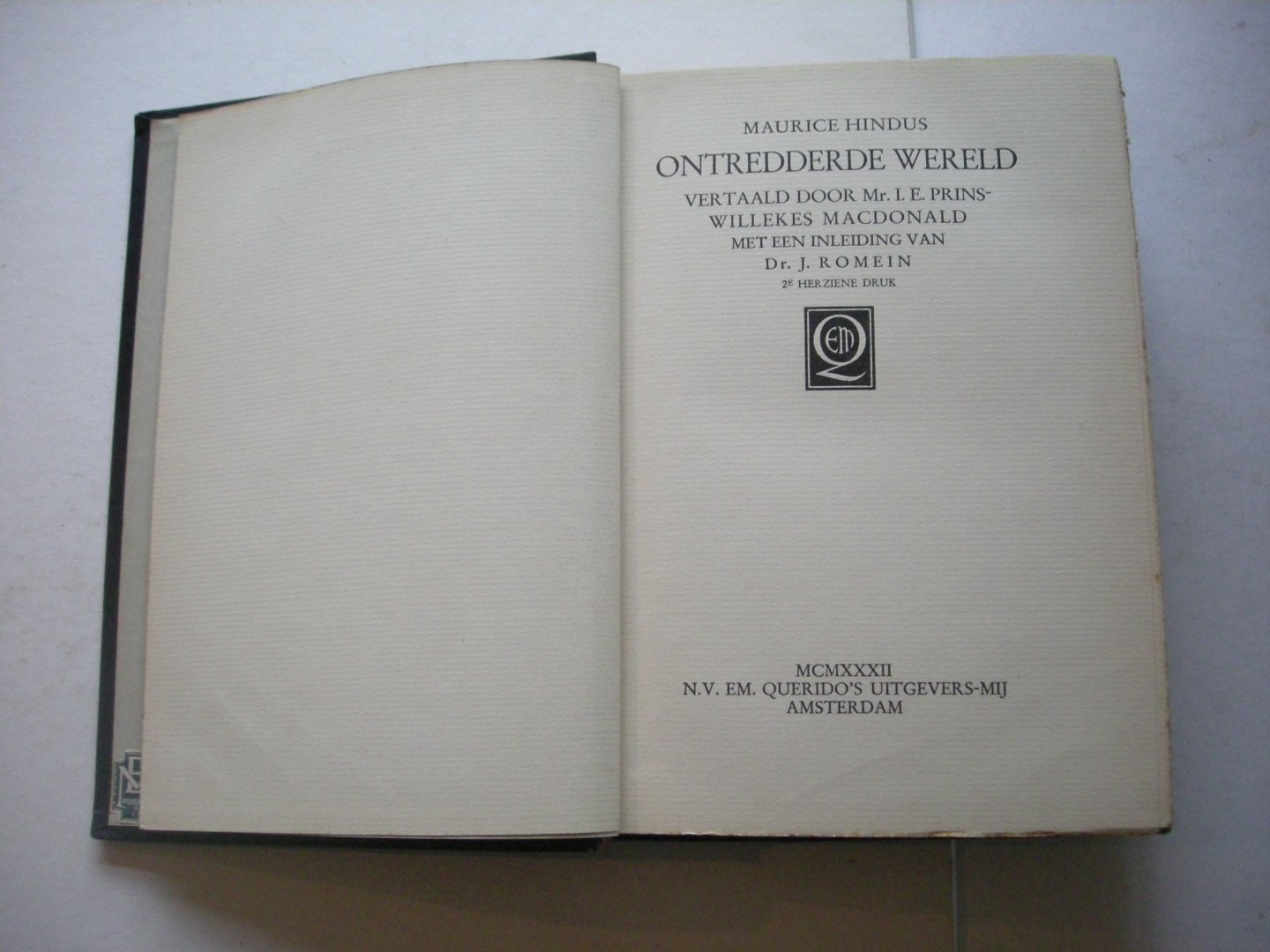 Hindus, Maurice / Prins,I.E.,vert. / Romein, J., inleiding - Ontredderde Wereld (Humanity Uprooted - Rusland na de revolutie)
