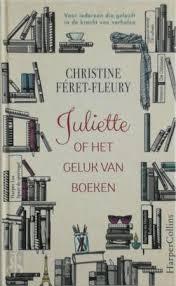 Féret-Fleury, Christine - Juliette of het geluk van boeken