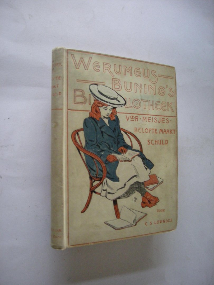 Lowndes, Cecilia Selby / Barentz-Schonberg, mevrouw S.J.Barentz, vert. - Belofte maakt Schuld