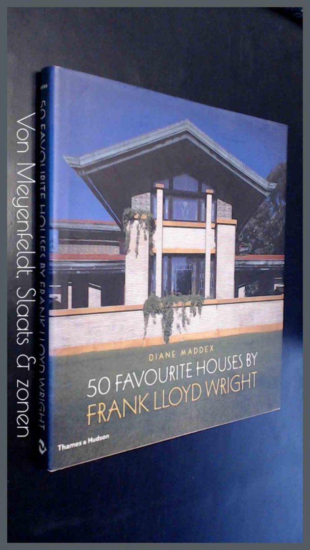 Maddex, Diane - 50 Favourite houses by Frank LLoyd Wright