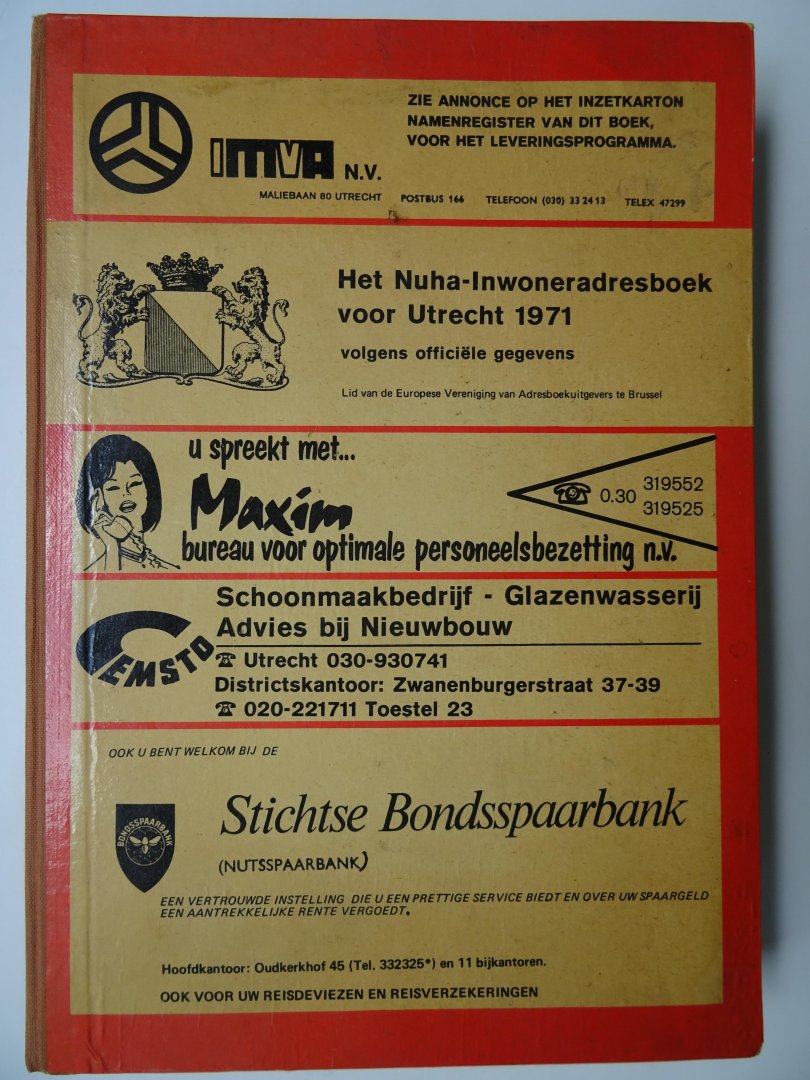 Redactie. - Het NUHA inwoners adresboek voor Utrecht. 1971. Volgens officiële gegevens.