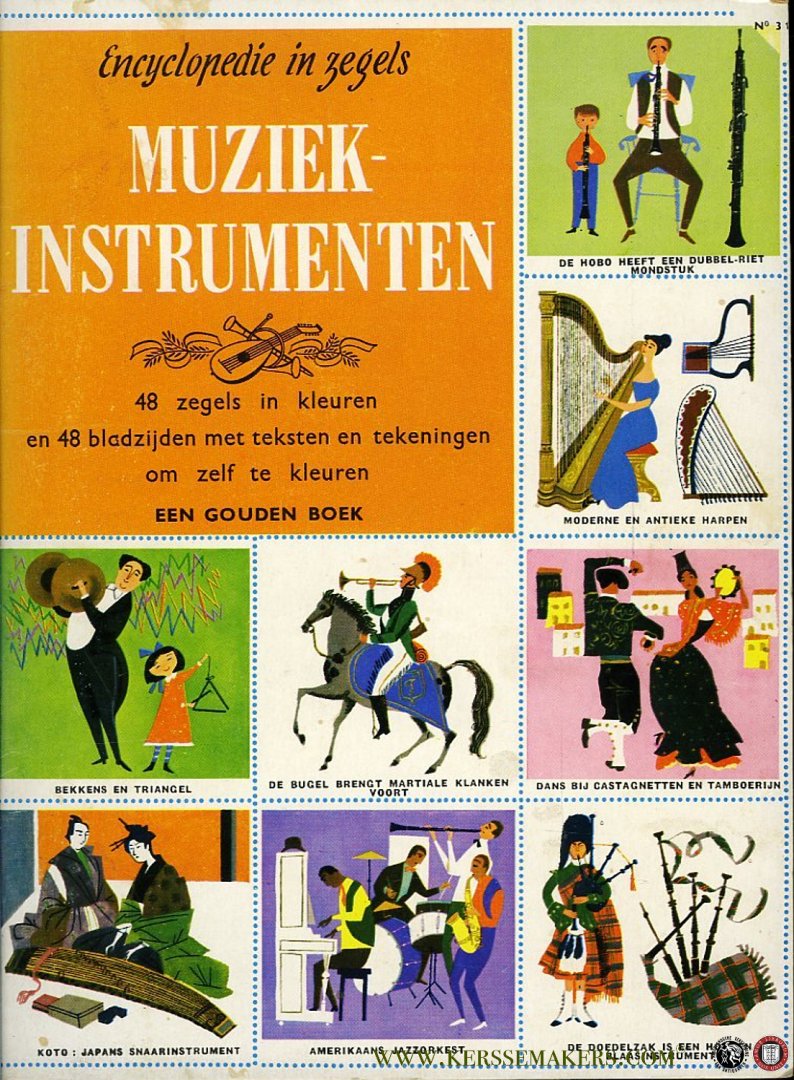 BUNCHE, Jane - Muziekinstrumenten - Encyclopedie in zegels - 48 zegels in kleuren en 48 bladzijden met teksten en tekeningen om zelf te kleuren.