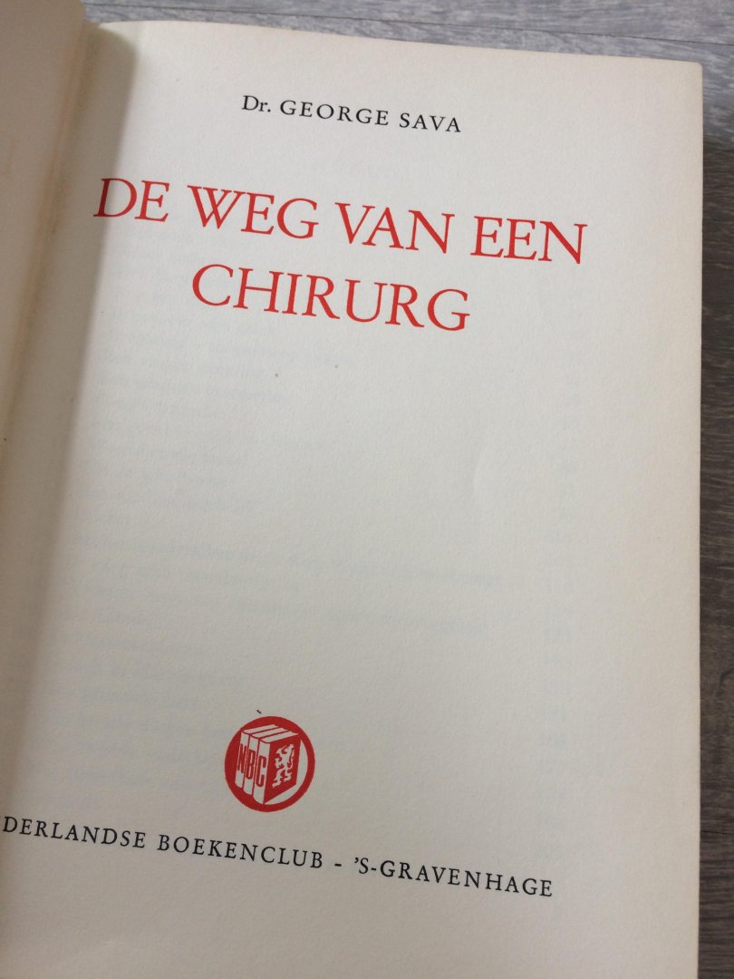 Sava - Het reddende mes,De weg van een chirurg