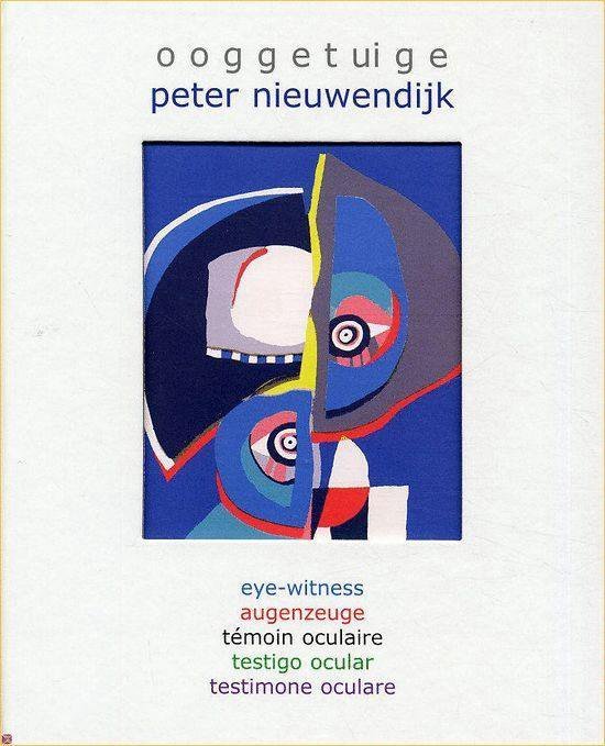 Nieuwendijk, P.J. - Ooggetuige