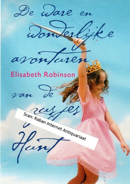 Robinson, Elisabeth - Prentbriefkaart: De ware en wonderlijke avonturen van de zusjes Hunt