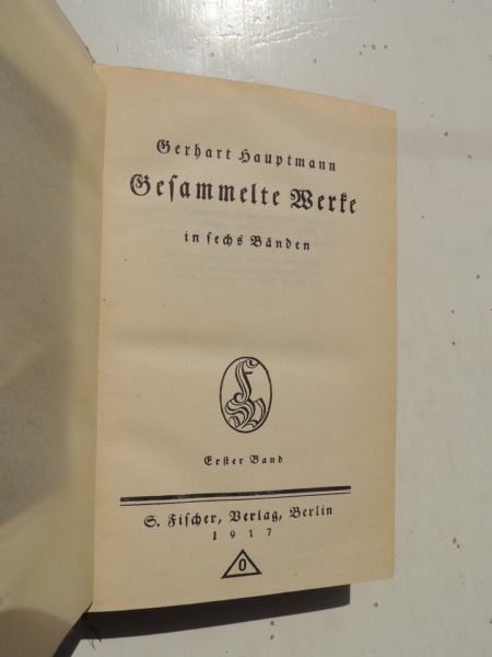 Hauptmann, G. - Gerhard Hauptmann Gesammelte Werke. Volksausgabe in sechs Bänden