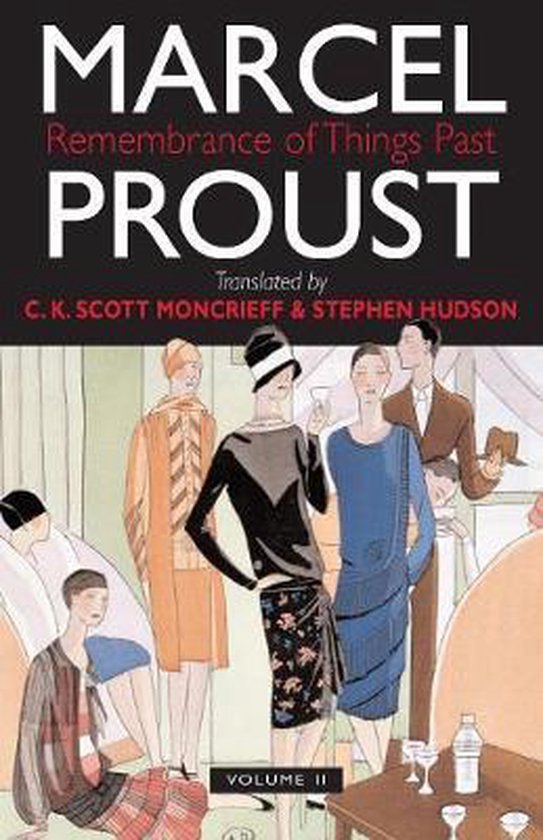 Proust, Marcel - Remembrance of Things Past