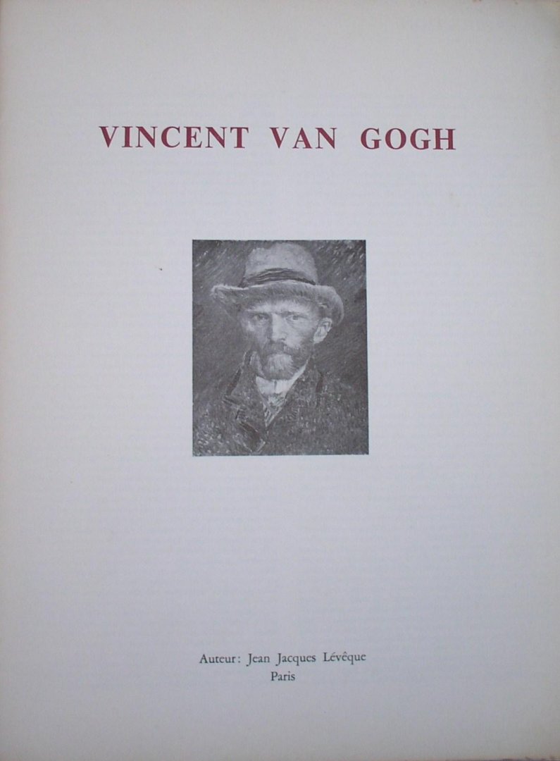 Jean Jaques Lévêque Paris - Vincent van gogh