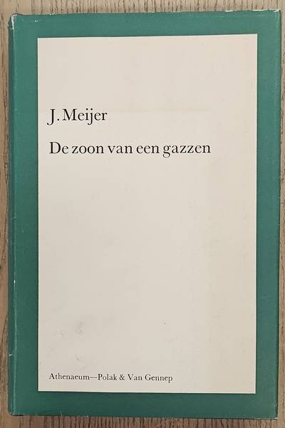 HAAN, JACOB ISRAëL DE - DR. JAAP MEIJER. - De zoon van een gazzen. Het leven van Jacob Israël de Haan, 1881 - 1924.