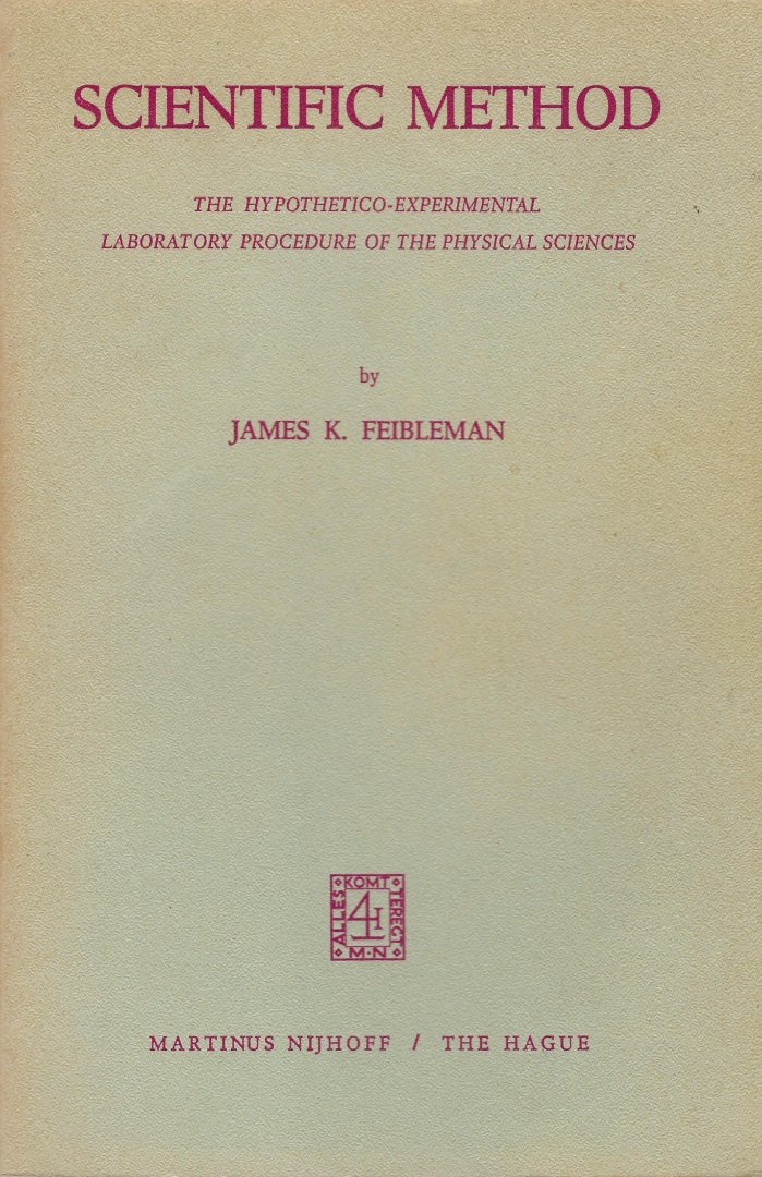 Feibleman, James K. - Scientific method