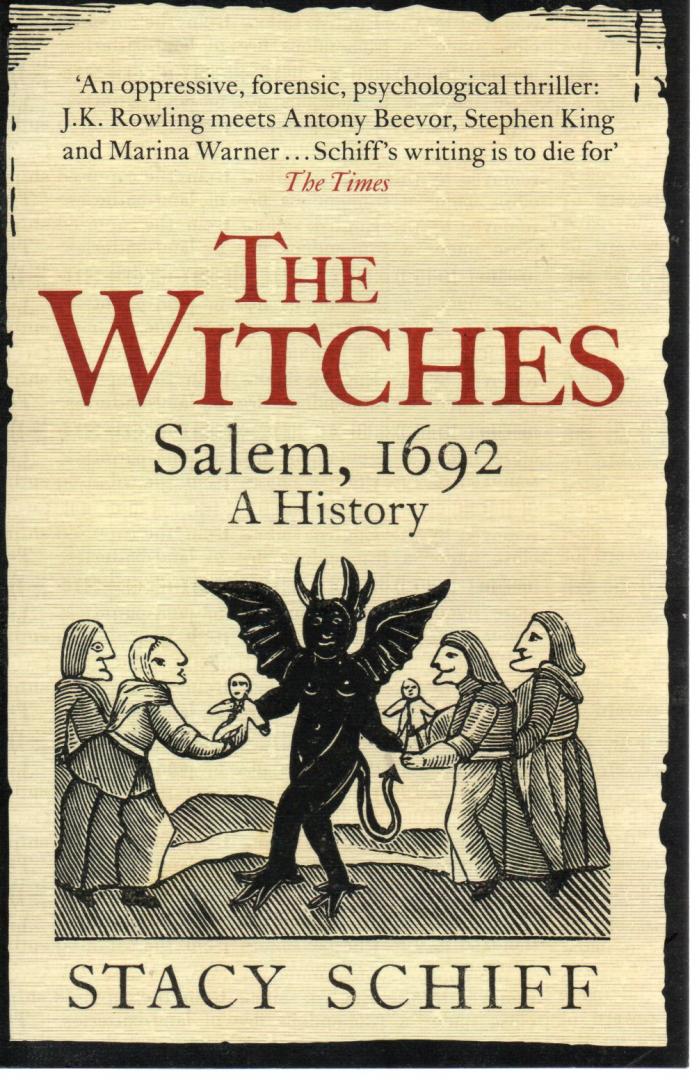 Schiff, Stacy - The Witches / Salem, 1692 a history