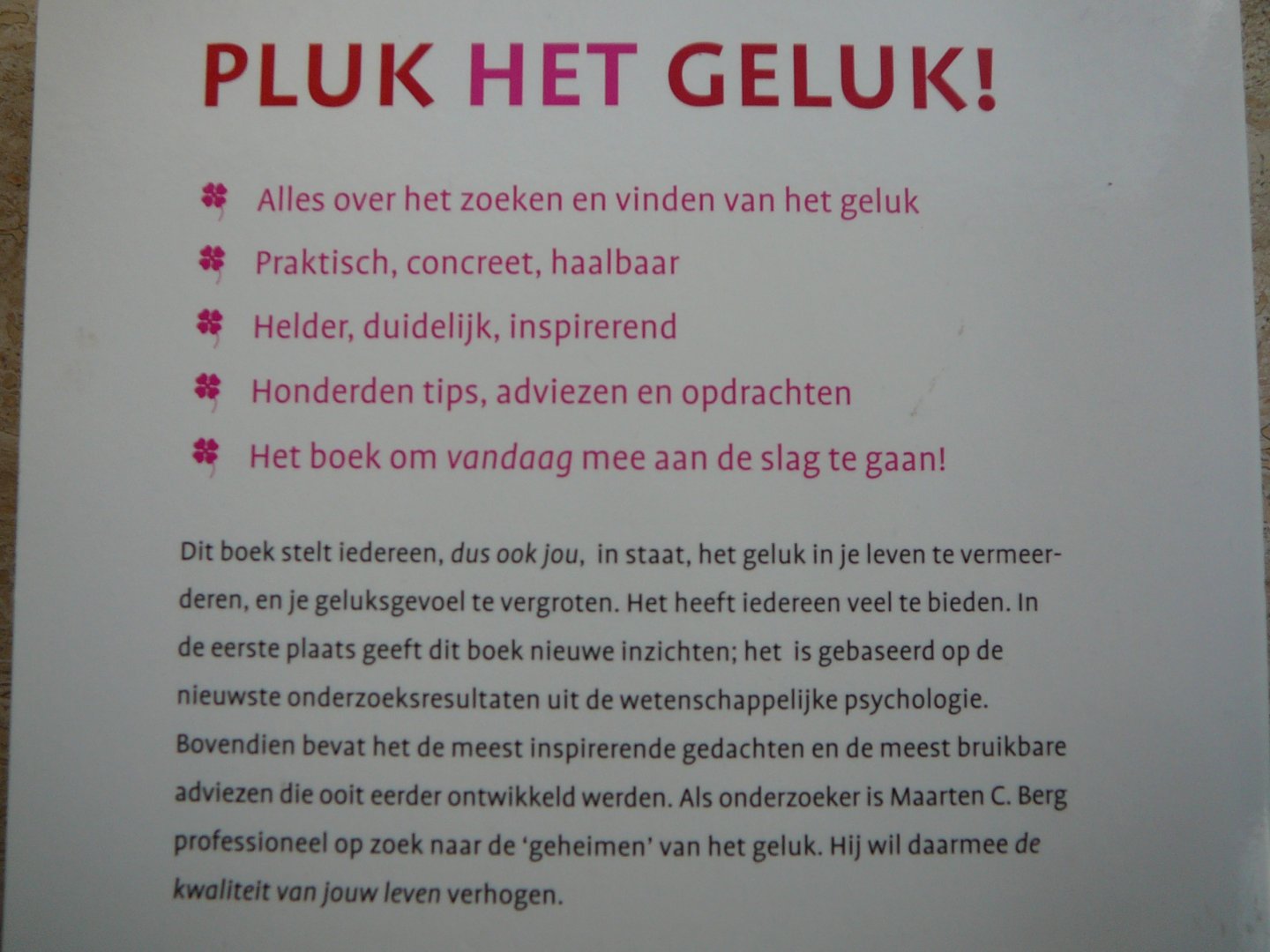 BERG,MAARTEN C. - PLUK HET GELUK!