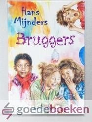 Mijnders, Hans - Bruggers --- Serie Het Kompas, deel 4