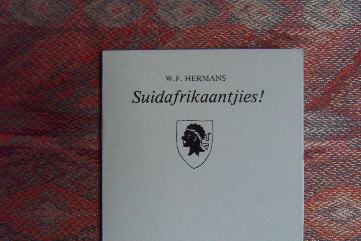 Hermans, W.F. - Suidafrikaantjies! [ Genummerd ex. 44 / 175 ].