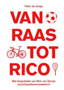 JONGE, PETER DE - Van Raas tot Rico