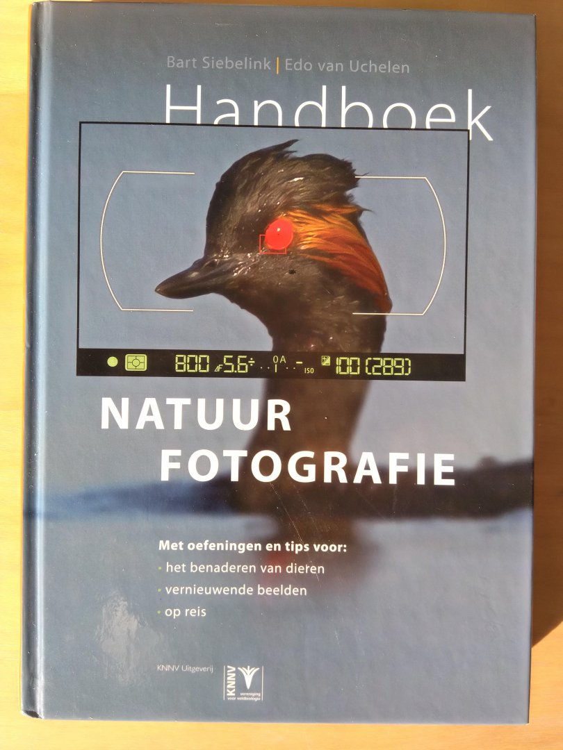Siebeling, B. & Uchelen,E. van - Handboek natuurfotografie