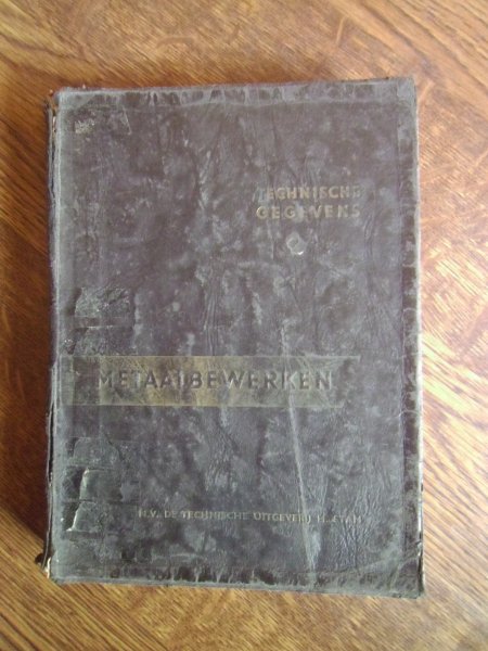 Ree, R.C.van en E. van Ree - Technische gegevens voor het technische onderwijs (metaalbewerken)