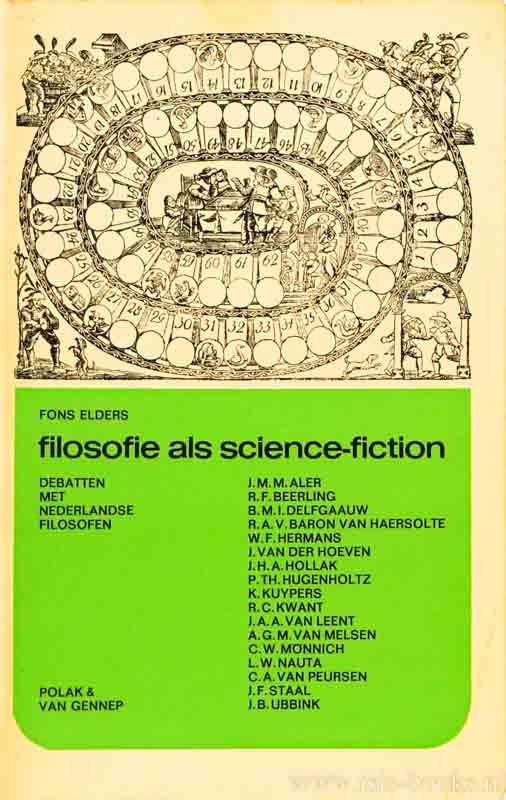 ELDERS, F., (RED.) - Filosofie als science-fiction. Interviews en een enquête.