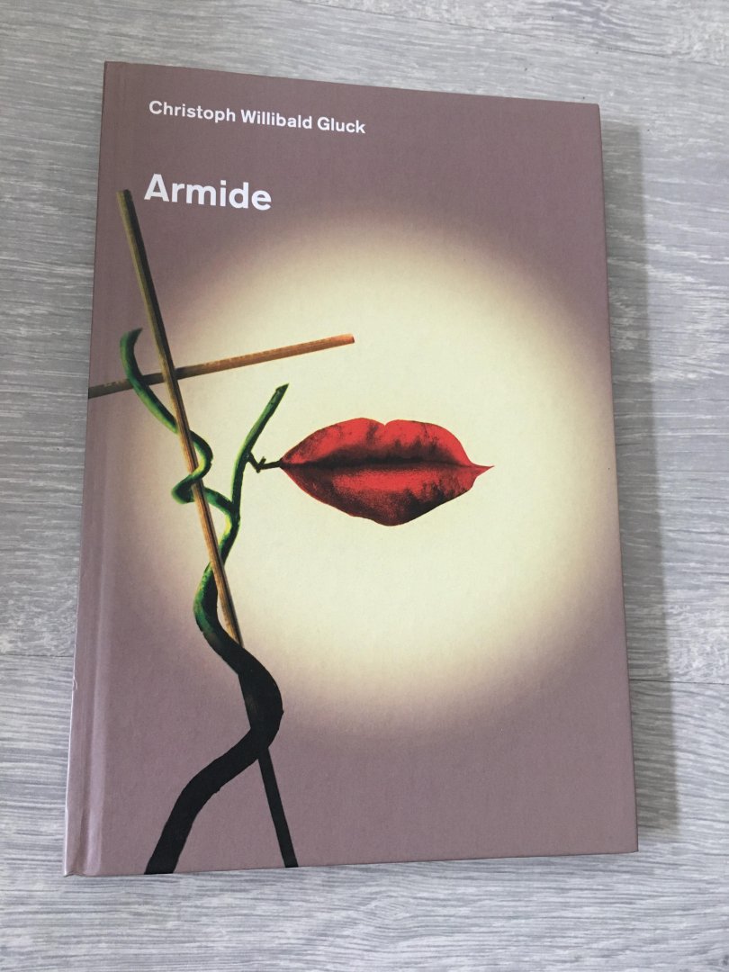 Christoph Willibald Gluck - Armide