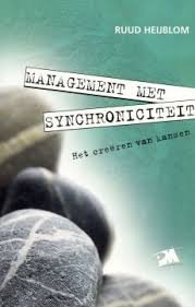 Heijblom, Ruud - Management met synchroniciteit. Het creëren van kansen