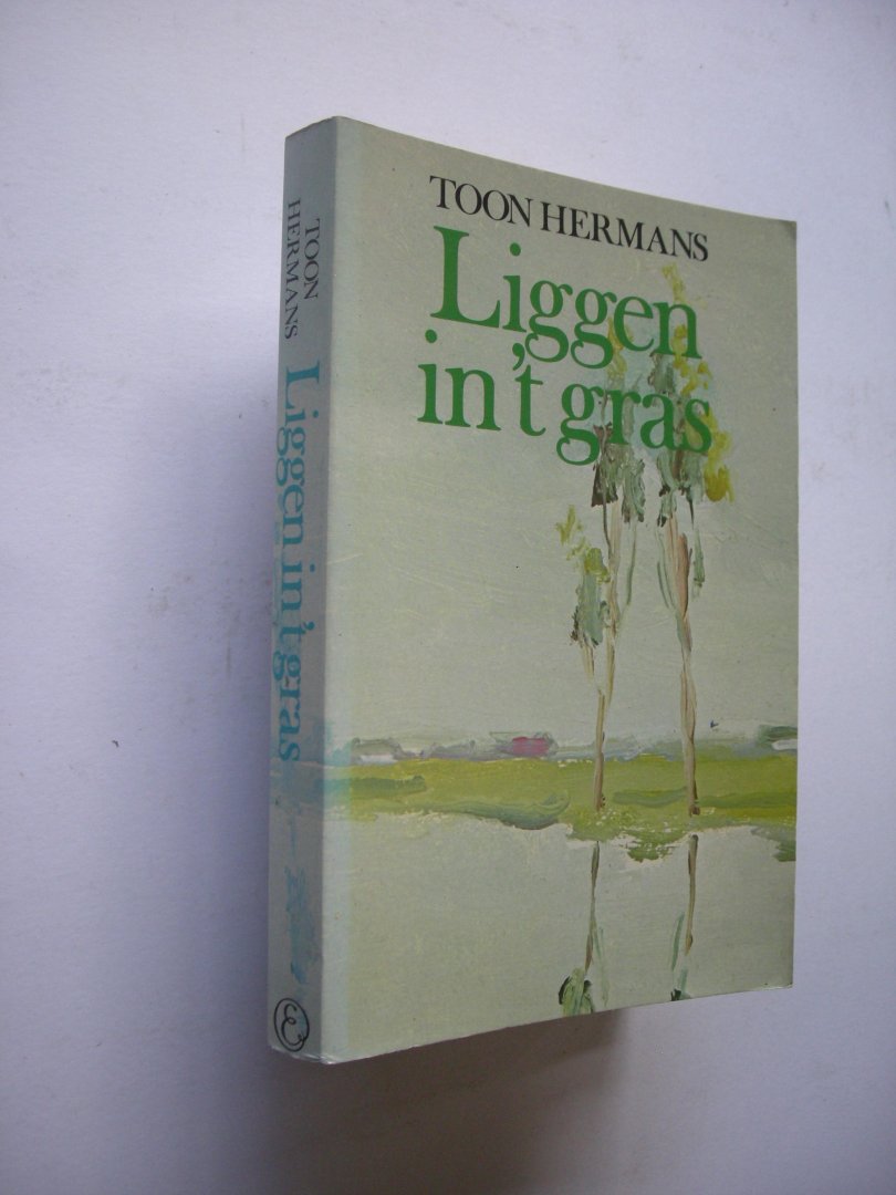 Hermans, Toon - Liggen in 't gras. (ca. 100 versjes + aantal beschouwingen)