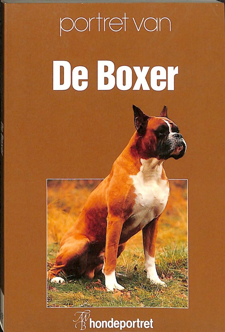 Haak, Ruud (red.) - Portret van de Boxer