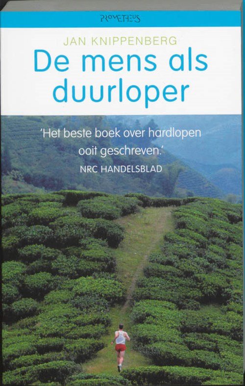 Jan Knippenberg - De mens als duurloper