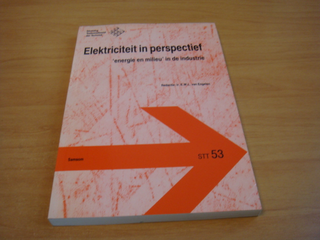 Engelen, E.W.L. van - Elektriciteit in perspectief - 'energie en milieu' in de industrie