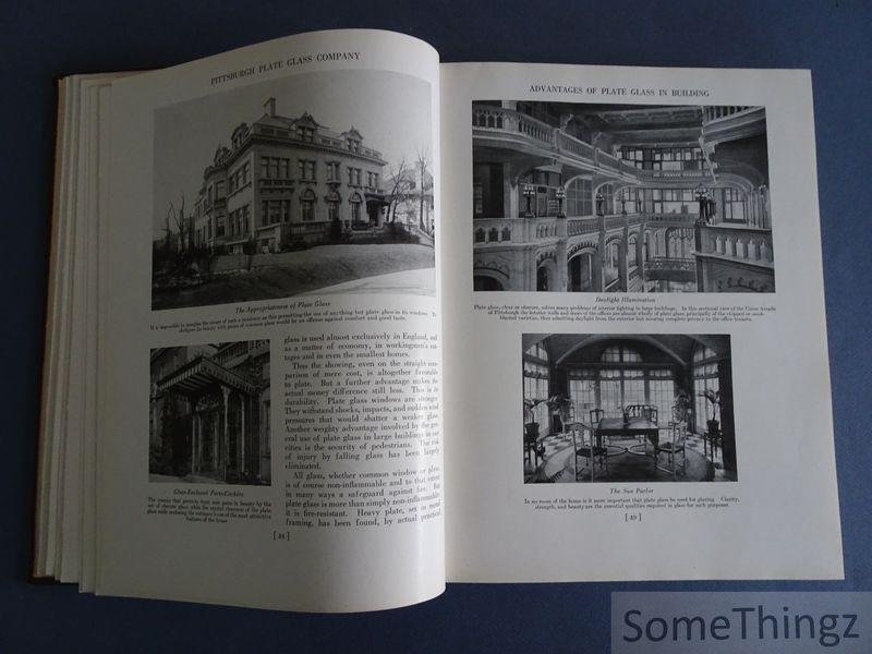 N/A. - Pittsburgh Plate Glass - Pittsburgh Plate Glass. Glass, Paints, Varnishes and Brushes. Their history, manufacture and use. [Trade catalogue.]