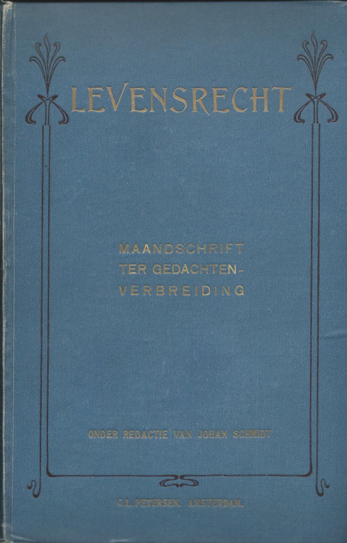 Haan, Jacob Israël de /e.a. - Levensrecht : Maandschrift ter gedachtenverbreiding