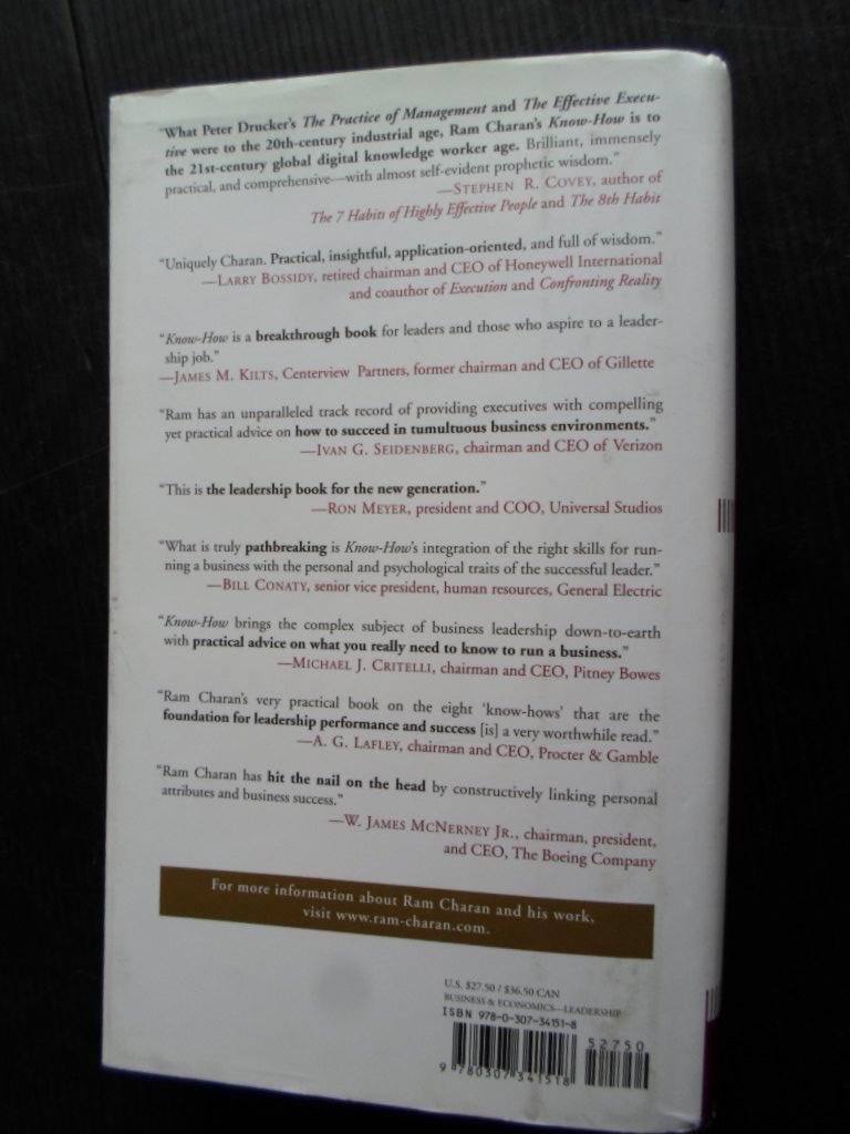 Charan, Ram - Know-How, The 8 Skills that separate people who perform from those who don’t, About Leadership
