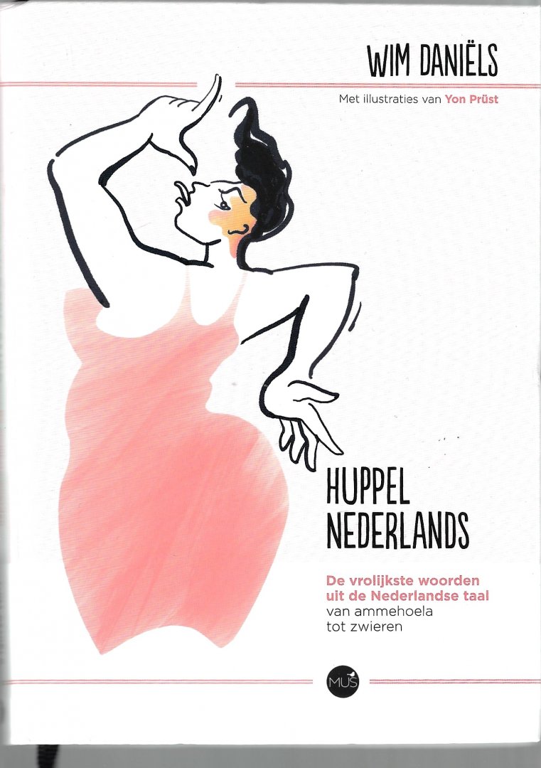 Daniëls, Wim - Huppel Nederlands