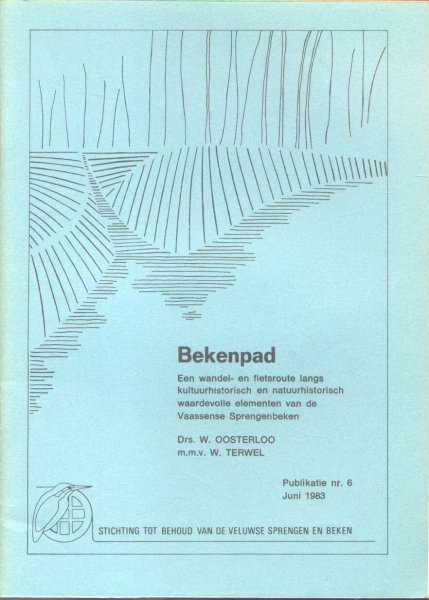 Oosterloo, Drs. W. / Terwel, W. - Bekenpad (Een wandel- en fietsroute langs kultuur- en natuurhistorisch waardevolle elementen van de Vaassense Sprengenbeken)