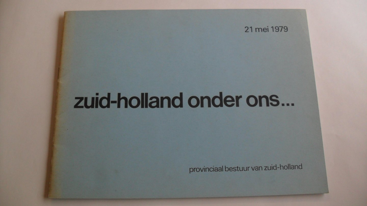  - Zuid-Holland onder ons.....