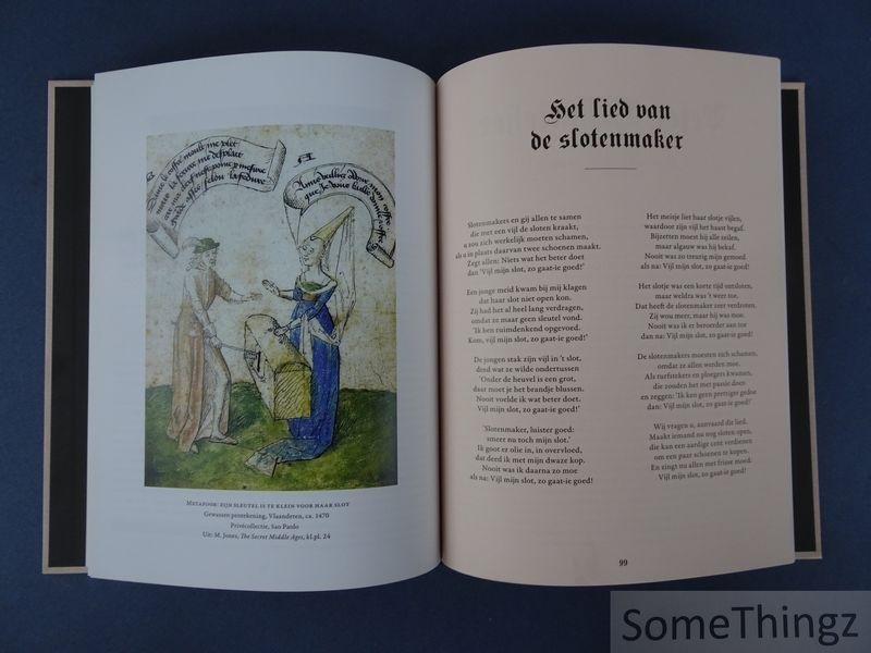 Jongen, Ludo / Meuwese, Martine / Veldhoen, Bart / Voorwinden, Norbert. - Wulpse wijven, geile gasten : middeleeuwse pikanterieën in woord en beeld.