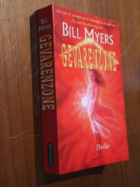 Myers, Bill - Gevarenzone
