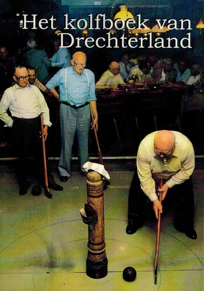 Aberkrom, M. - Het kolfboek van Drechterland