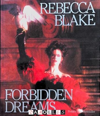 Rebecca Blake - Forbidden Dreams