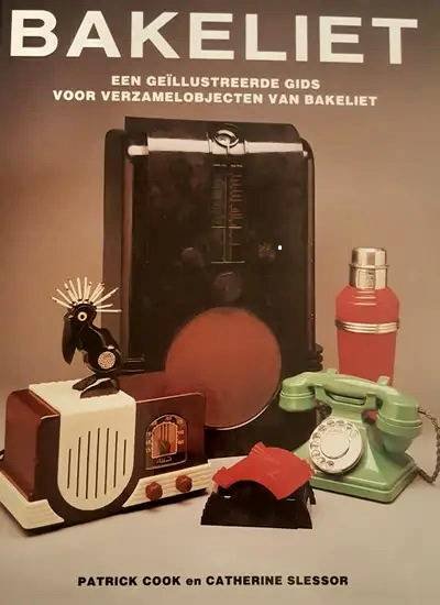 COOK, PATRICK & CATHERINE SLESSOR. - Bakeliet. Een geïllustreerde gids voor verzamelobjecten van bakeliet.