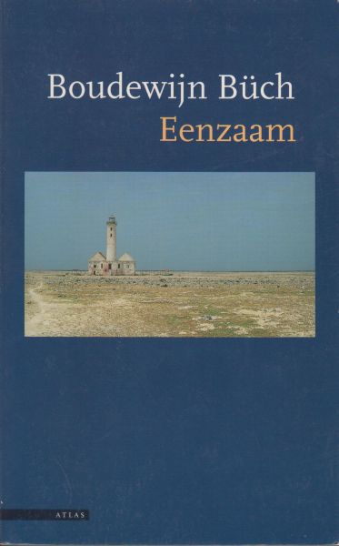 Buch (December 14, 1948 - November 23, 2002) , Boudewijn Maria Ignatius - Eenzaam - Eilanden, tweede deel