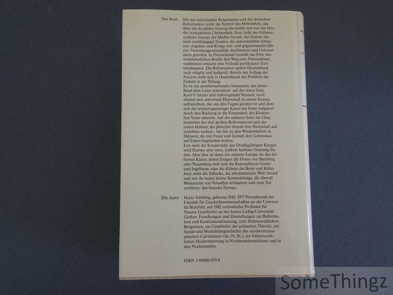 Heinz Schilling. - Aufbruch und Krise. Deutschland 1517-1648