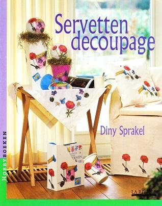 Diny Sprakel - Servetten decoupage