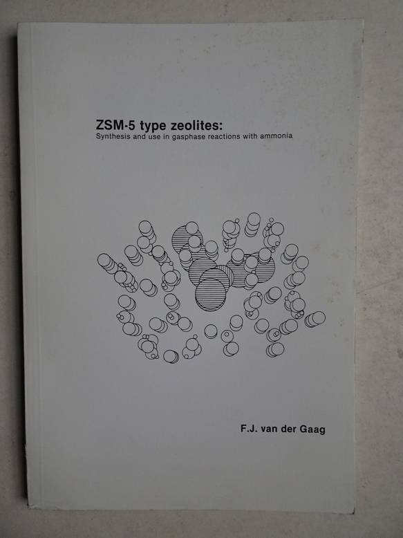 Gaag, F.J. van der. - ZSM-5 type zeolites: synthesis and use in gasphase reactions with ammonia.